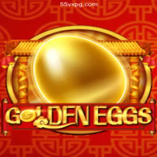Exploring GoldenEggs: The Ultimate Gaming Experience on 55vx.com⭐️ ONLINE PLATAFORMA OFICIAL